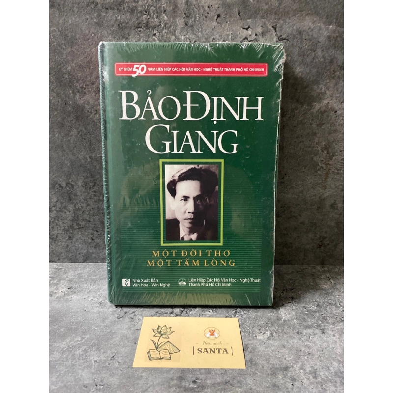 Bảo Định Giang một đời thơ,một tấm lòng (bìa cứng) Sách Danh nhân STB0302 909638