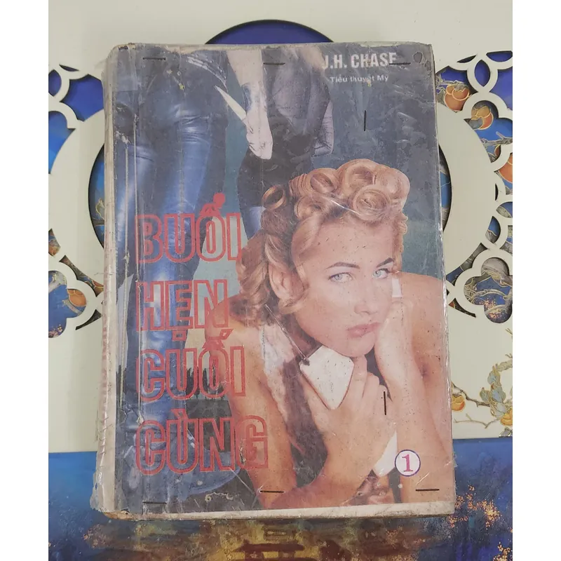 Tiểu thuyết của nhà văn James Hadley Chase: BUỔI HẸN CUỐI CÙNG 719732