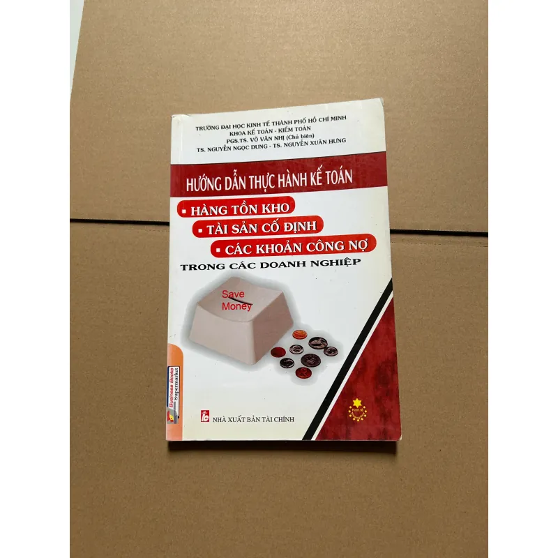 Hướng dẫn thực hành kế toán hàng tồn kho, tài sản số định, các khoản công nợ trong cá.. 747054