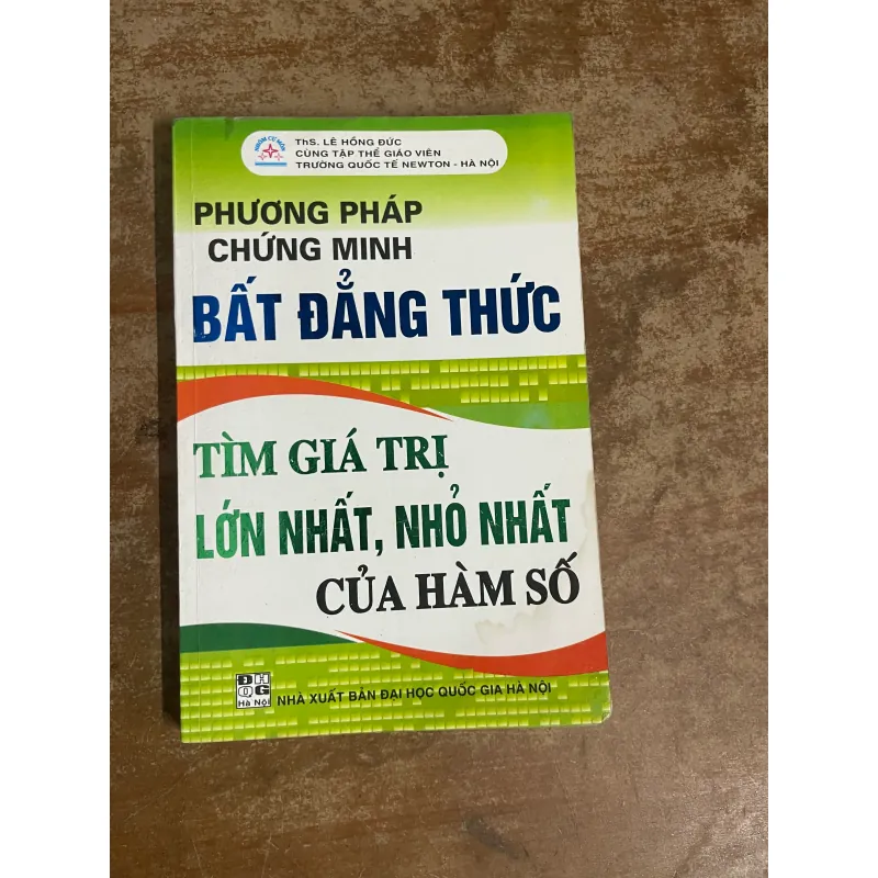 PHƯƠNG PHÁP CHỨNG MINH BĐT, TÌM GTLN, GTNN CỦA HÀM SỐ 732925