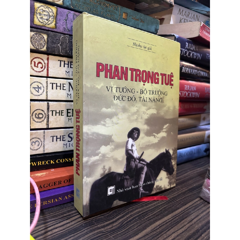 Phan Trọng Tuệ - vị tướng bộ trưởng đức độ, tài năng - Nhiều tác giả 362554