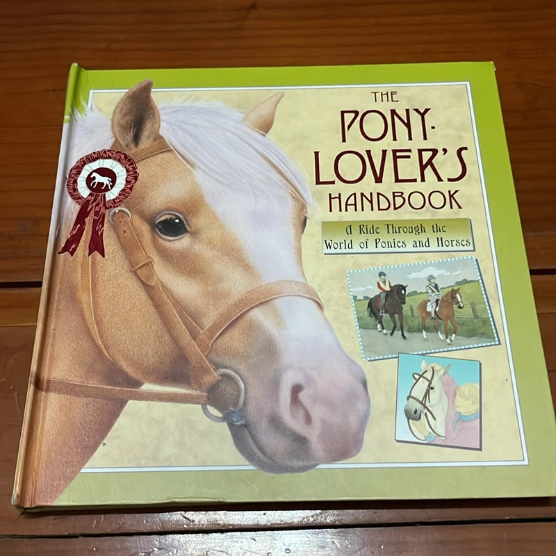 PICTURE BOOK The pony lover’s handbook 536356