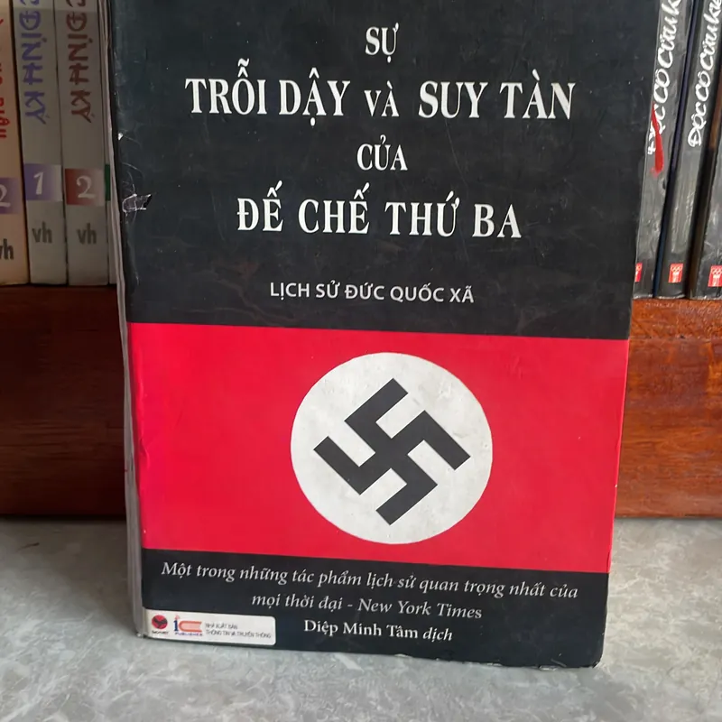 Sự Trối dậy và suy tàn của Đế chế Thứ Ba 577554