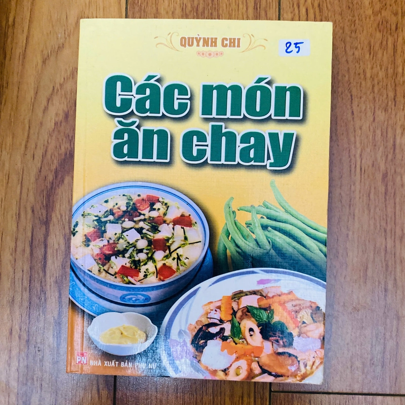 Các món ăn chay - Quỳnh Chi (có hình màu minh họa ) 327708