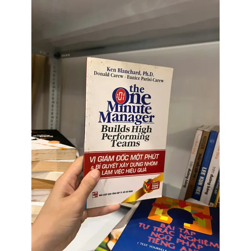 Vị Giám Đốc Một Phút & Bí Quyết Xây Dựng Nhóm Làm Việc Hiệu Quả 563810