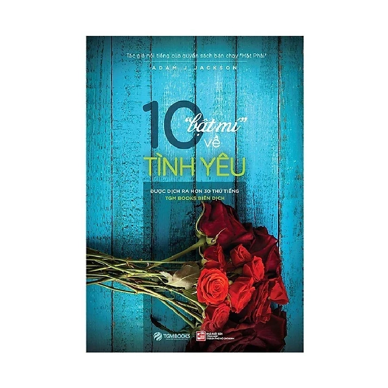 10 "Bật Mí" Về Tình Yêu - Adam J. Jackson ASB.PO Oreka Blogmeo 230225 395461