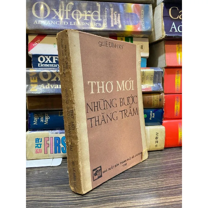 THƠ MỚI NHỮNG BƯỚC THĂNG TRẦM - GIÁO SƯ LÊ ĐÌNH KỴ 158728