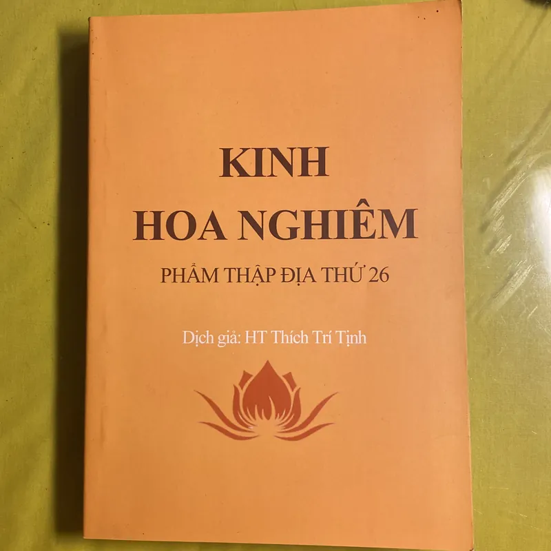 KINH HOA NGHIÊM - Phẩm Thập Địa thứ 26 - Dịch giả: HT Thích Trí Tịnh 603569