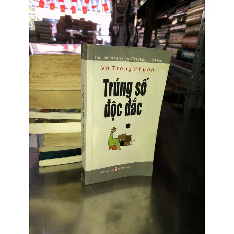 Trúng số độc đắc - Vũ Trọng Phụng 1019082
