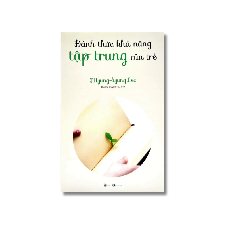 Đánh thức khả năng tập trung của trẻ - Myung-kyung Lee Vanvosach 724932