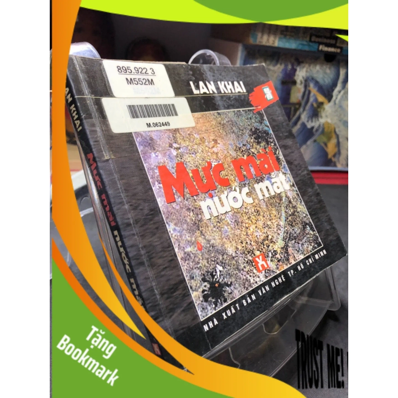 (TẶNG BOOKMARK) Mực mài nước mắt 2001 mới 60% ố bẩn Lan Khai RBK0906 SÁCH VĂN HỌC 948204