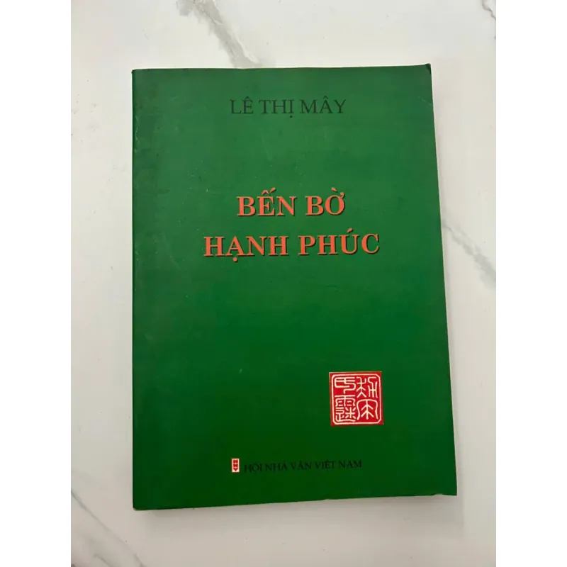 Bến Bờ Hạnh Phúc - Lê Thị Mây - Thơ / Tuyển tập 658553