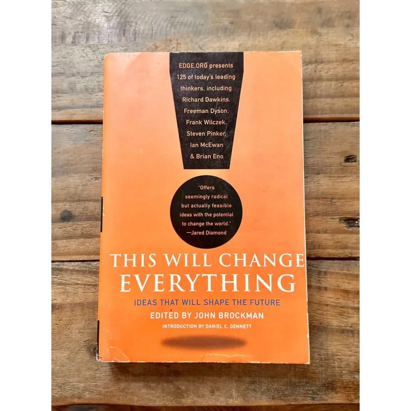 This Will Change Everything - Edited by John Brockman 730838