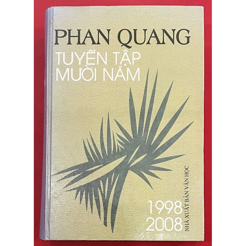 Tuyển tập 10 năm Phan Quang 325949