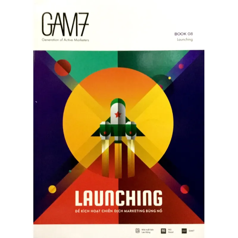 Gam7 Book No.8 Launching - Để Kích Hoạt Chiến Dịch Marketing Bùng Nổ 735708