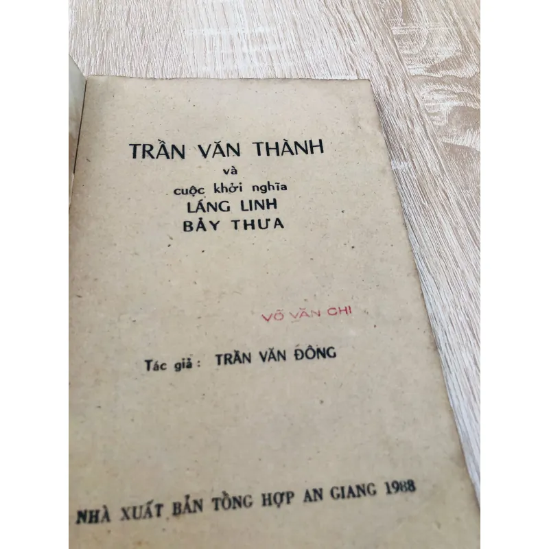 TRẦN VĂN THÀNH VÀ CUỘC KHỞI NGHĨA LÁNG LINH BẢY THƯA 960082