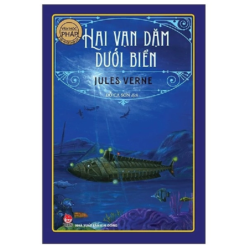 Tác phẩm văn học chọn lọc - Hai vạn dặm dưới biển (Kim Đồng) [TSTK] 1018227