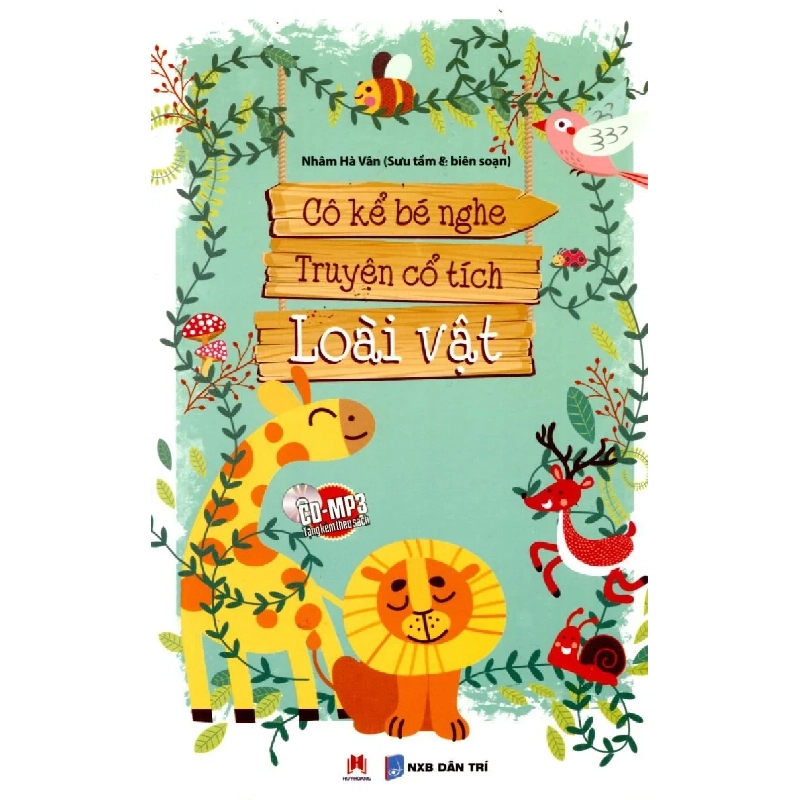 Cô kể bé nghe - Truyện cổ tích về loài vật (Kèm CD) 50k (HH) Mới 100% HCM.PO Độc quyền - Thiếu nhi - Chiết khấu cao 345191