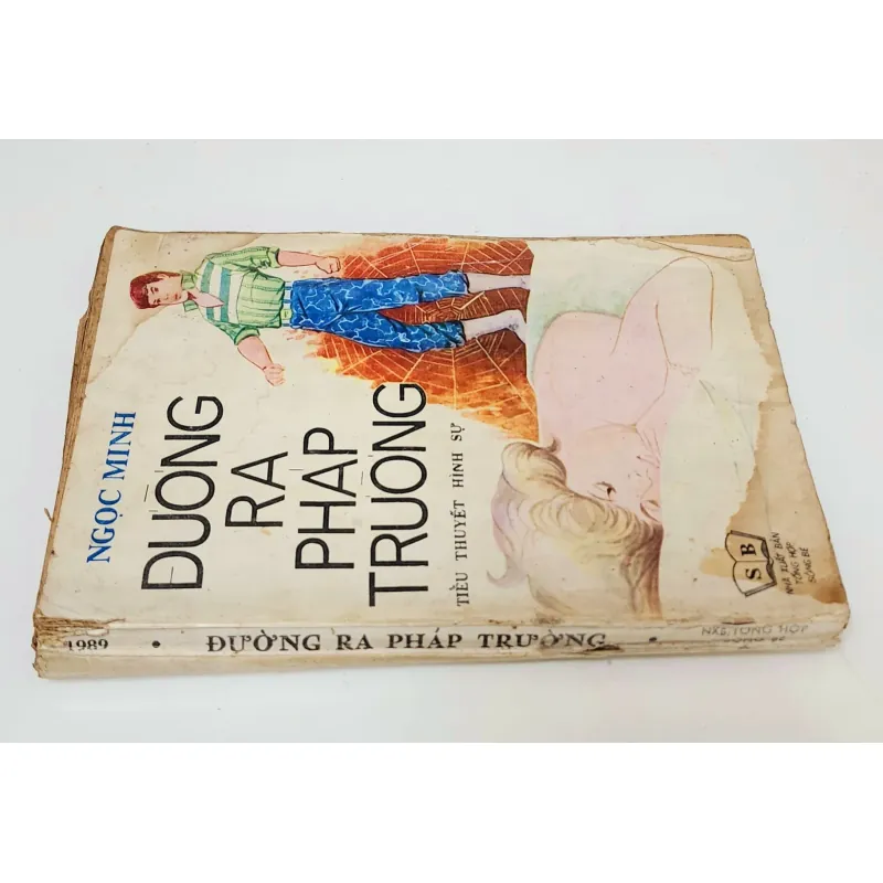 Tiểu thuyết hình sự ĐƯỜNG RA PHÁP TRƯỜNG (Ngọc Minh) - NXB Công An Nhân Dân 790734