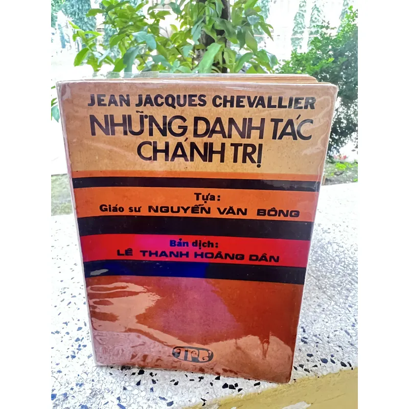 Những danh tác chánh trị - Lê Thanh Hoàng Dân dịch 593937