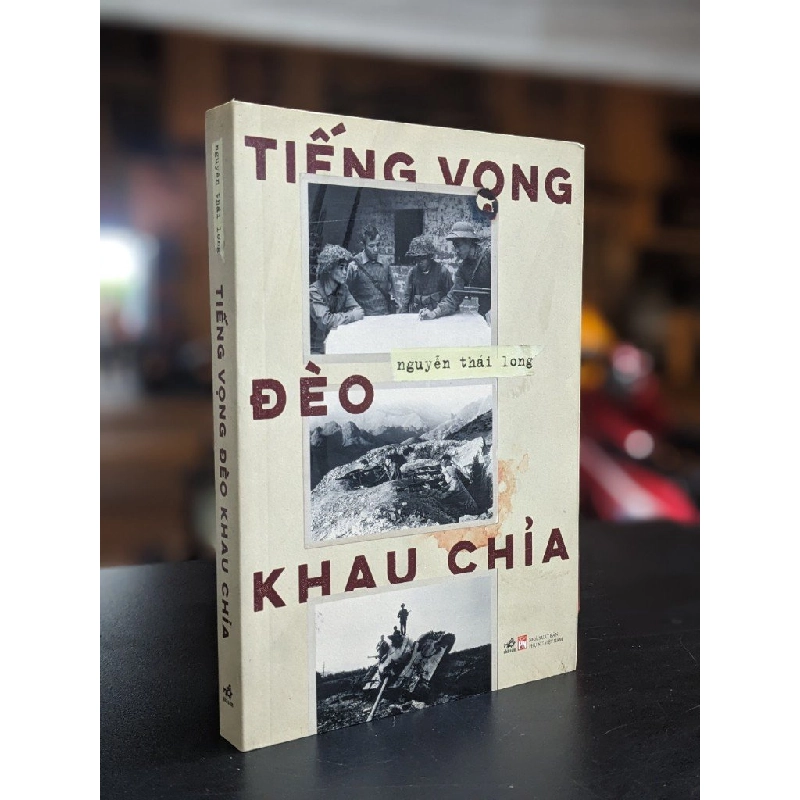 Tiếng vọng đèo Khau Chỉa - Nguyễn Thái Long 360490