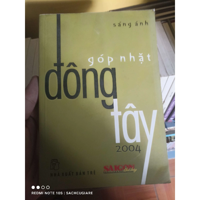 Góp nhặt Đông Tây - Sáng Ánh 998702