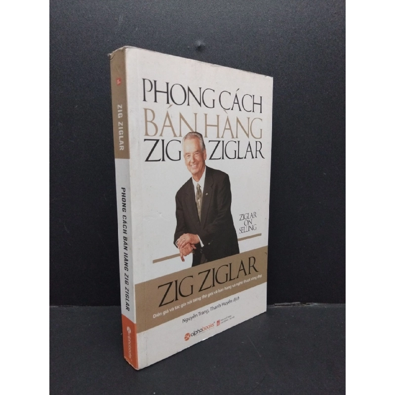 Phong cách bán hàng Zig Ziglar mới 90% ố bẩn nhẹ 2017 HCM1008 Zig Ziglar KỸ NĂNG 916482