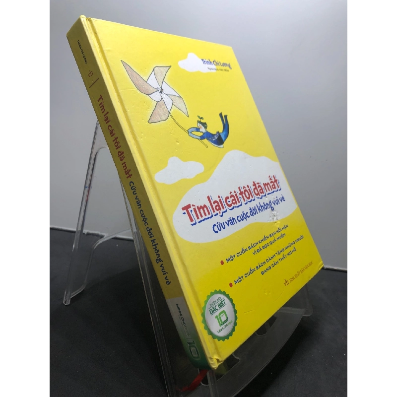 Tìm lại cái tôi đã mất cứu vãn cuộc đời không vui vẻ 2018 bìa cứng mộc sách mới 85% bẩn bụi bụng sách tróc góc bìa sau Trình Chí Lương HPB1207 VĂN HỌC 916143