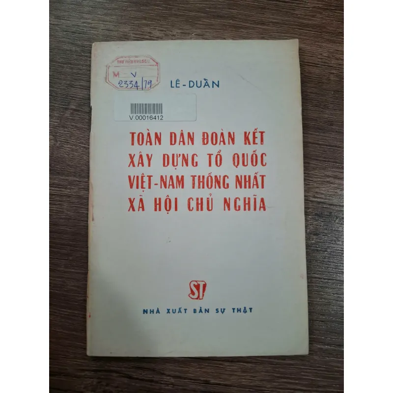 Toàn dân đoàn kết xây dựng tổ quốc Việt-Nam thống nhất xã hội chủ nghĩa 714859