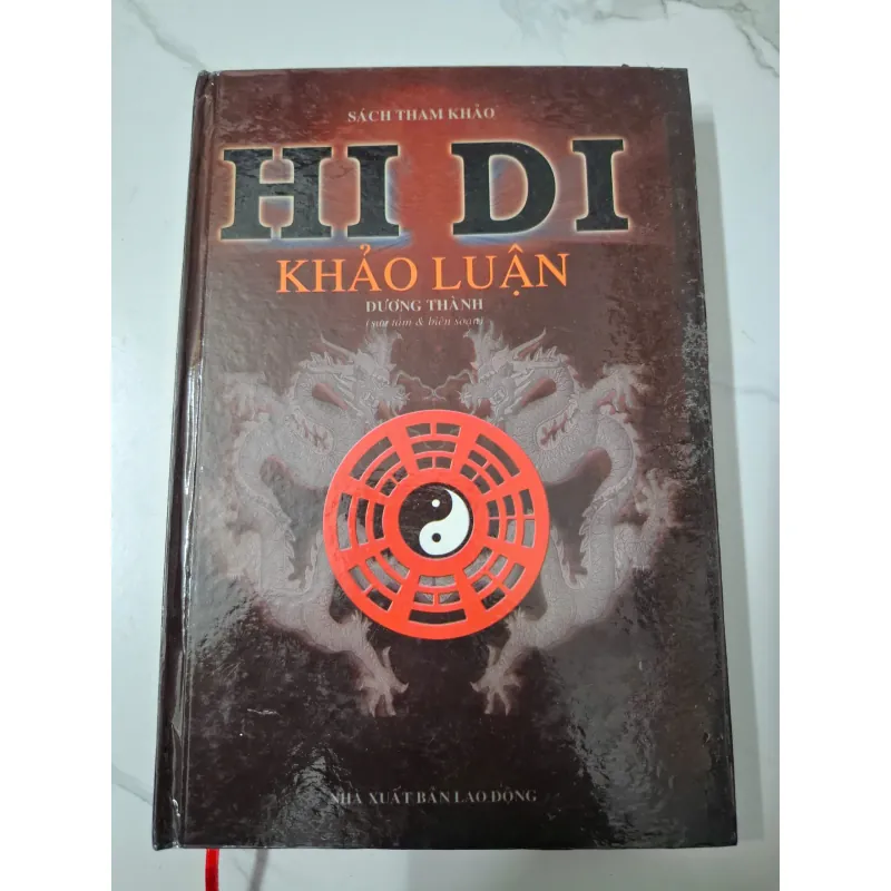 Hi Di Khảo Luận - Dương Thành (sưu tầm & biên soạn) - Sách tham khảo / Huyền học 640238