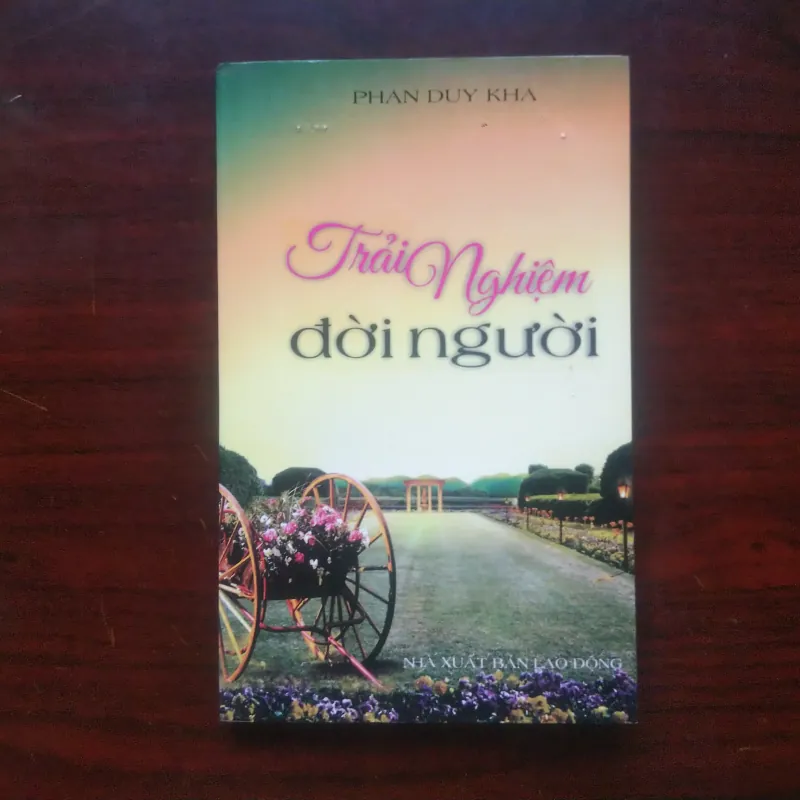 Trải Nghiệm Đời Người - Phan Duy Kha [Sách Self-help] 1025562