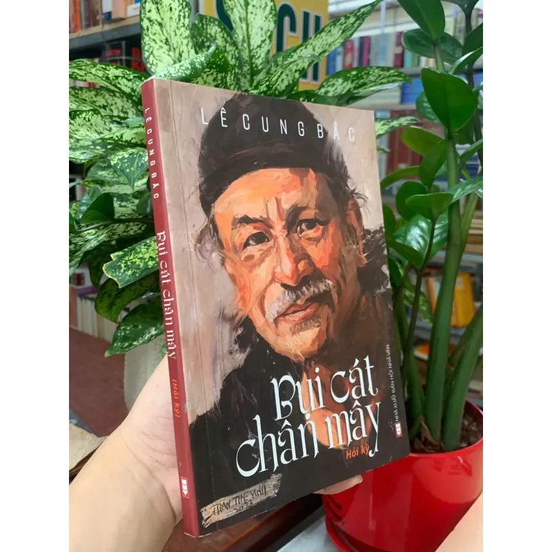 BỤI CÁT CHÂN MÂY (HỒI KÝ) - LÊ CUNG BẮC 1000374