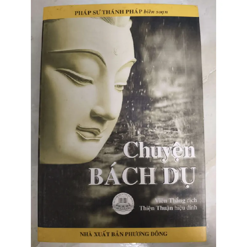 Chuyện bách dụ - Xb 2011 - 422 trang - TÂM LINH - TÔN GIÁO - THIỀN - ANTQ2011-48 Blogmeo 281125 710060