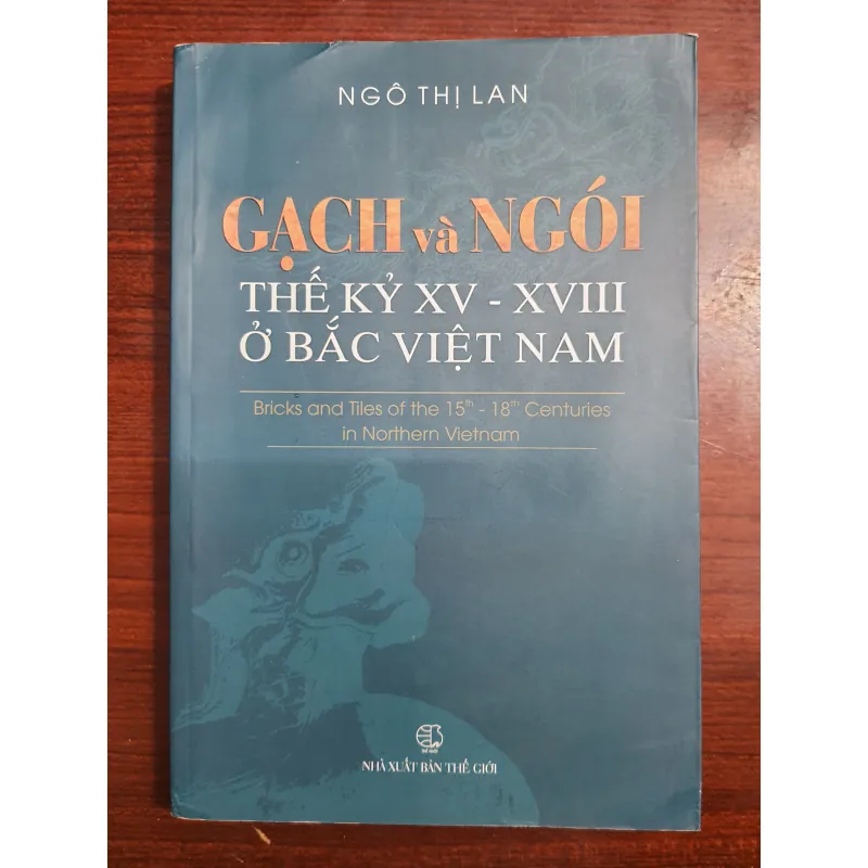 Gạch và ngói tk 15 - 18 ở bắc Việt Nam 782413