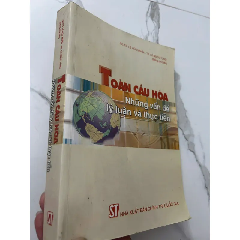 TOÀN CẦU HÓA Những vấn đề lý luận và thực tiễn 699463