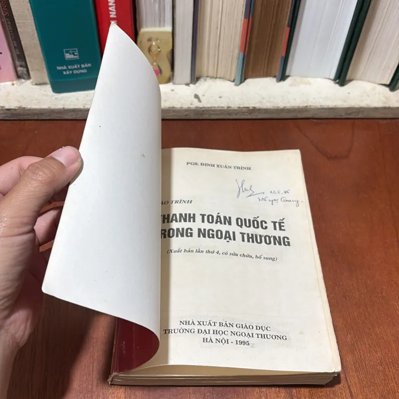 II Giáo Trình: Thanh Toán Quốc Tế Trong Ngoại Thương - PGS. Đinh Xuân Trình - 1995 783254