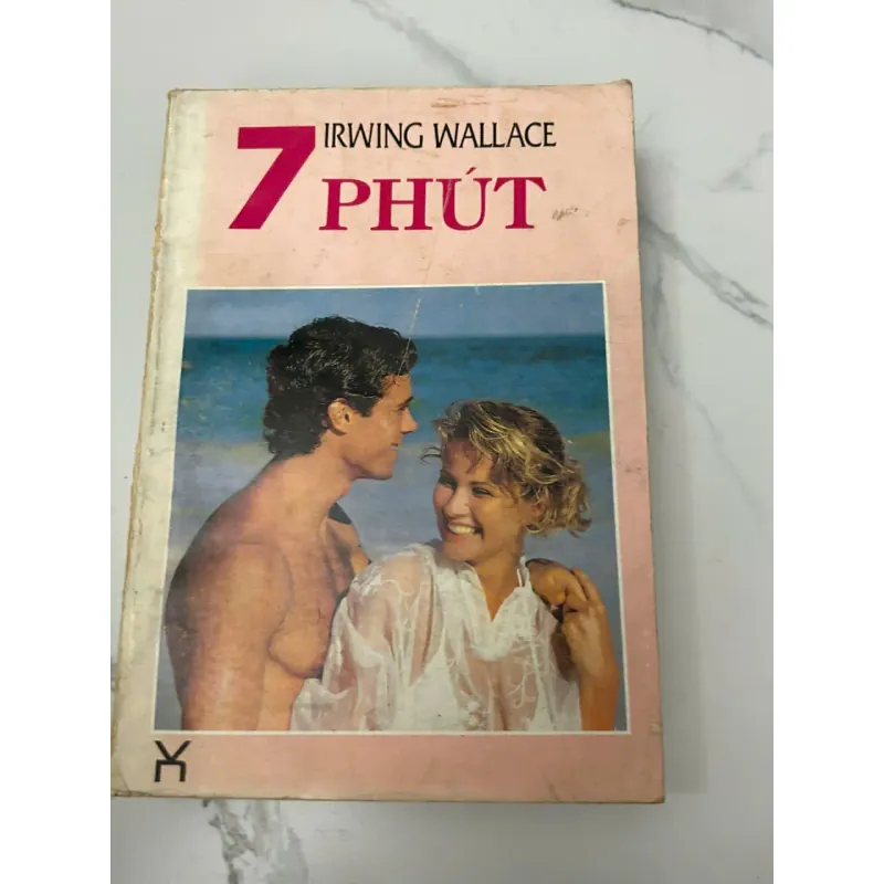 7 Phút (The Seven Minutes) – Irving Wallace 610131