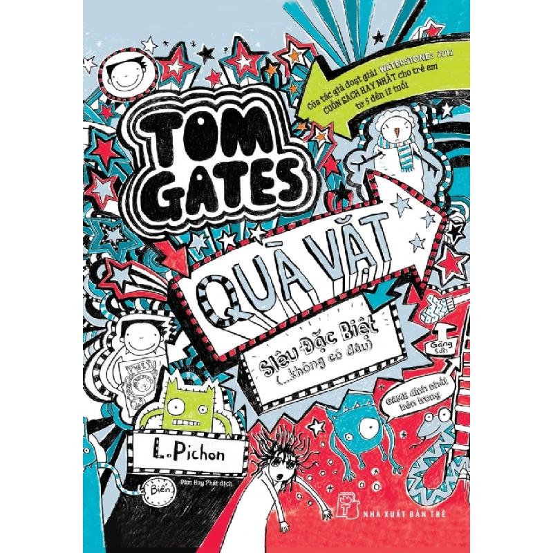 Tom Gates - Quà Vặt Siêu Đặc Biệt (...Không Có Đâu) - L. Pichon ASB.PO Oreka Blogmeo 230225 515642