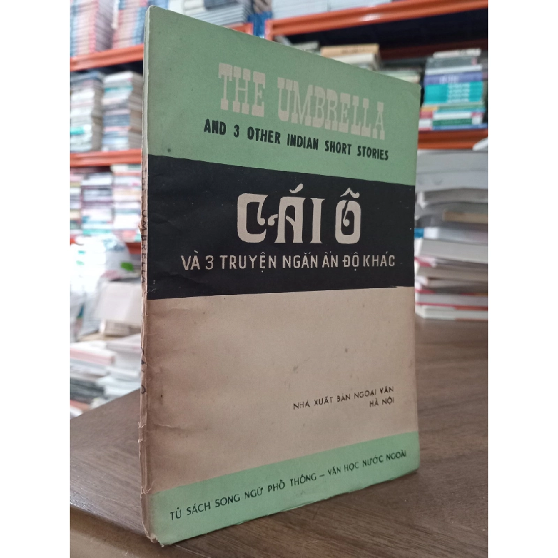 Cái ô và ba truyện ngắn Ấn Độ khác - Nguyên Tâm dịch 496919