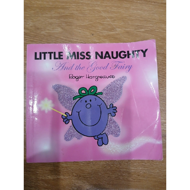 Little Miss Naughty and the Good Fairy  Roger Hargreaves 531334
