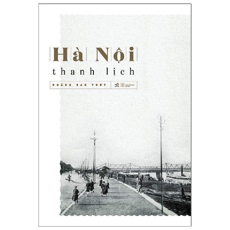 Hà Nội Thanh Lịch (Nhã Nam) - Hoàng Đạo Thuý 138633