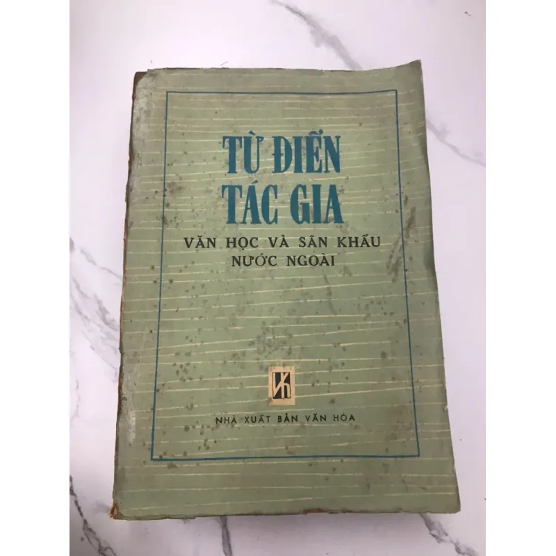 Tự điển Tác giả: Văn học và Sân khấu nước ngoài 600065