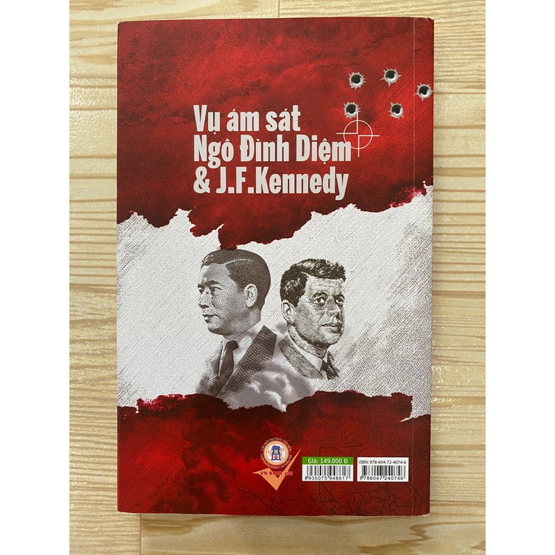 SÁCH CÁI CHẾT CỦA NHỮNG ÔNG VUA THỜI CHIẾN VỤ ÁM SÁT NGÔ ĐÌNH DIỆM & J.F.KENNEDY - NHƯ MỚI 163720