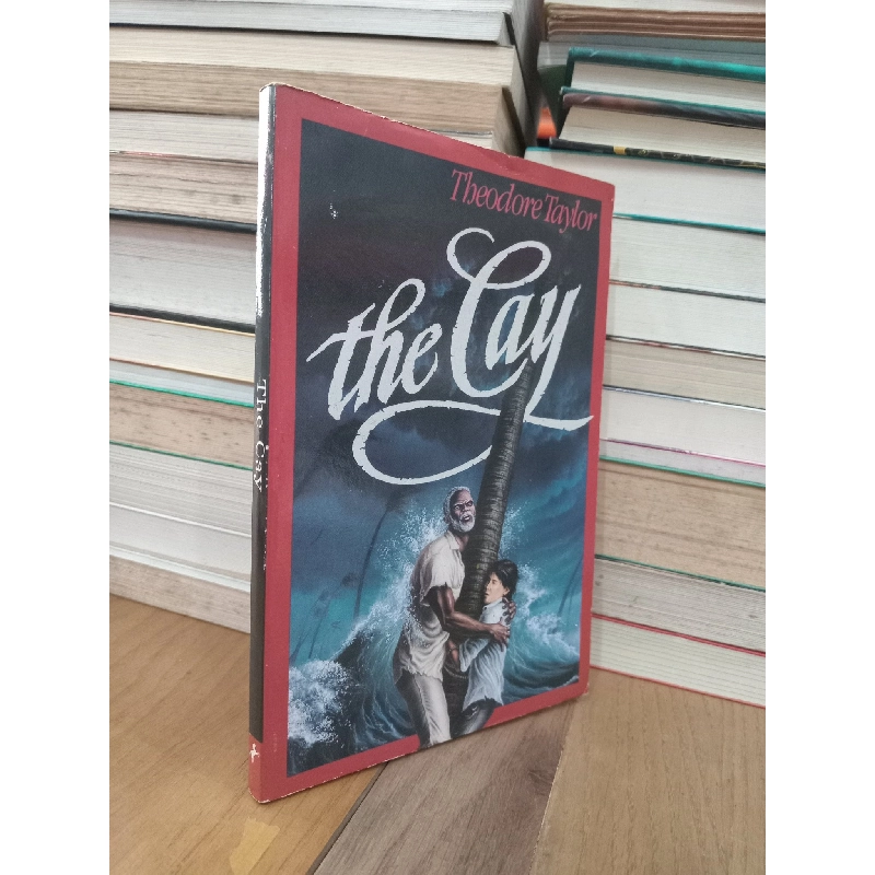 The cay - Theodore Taylor 740537