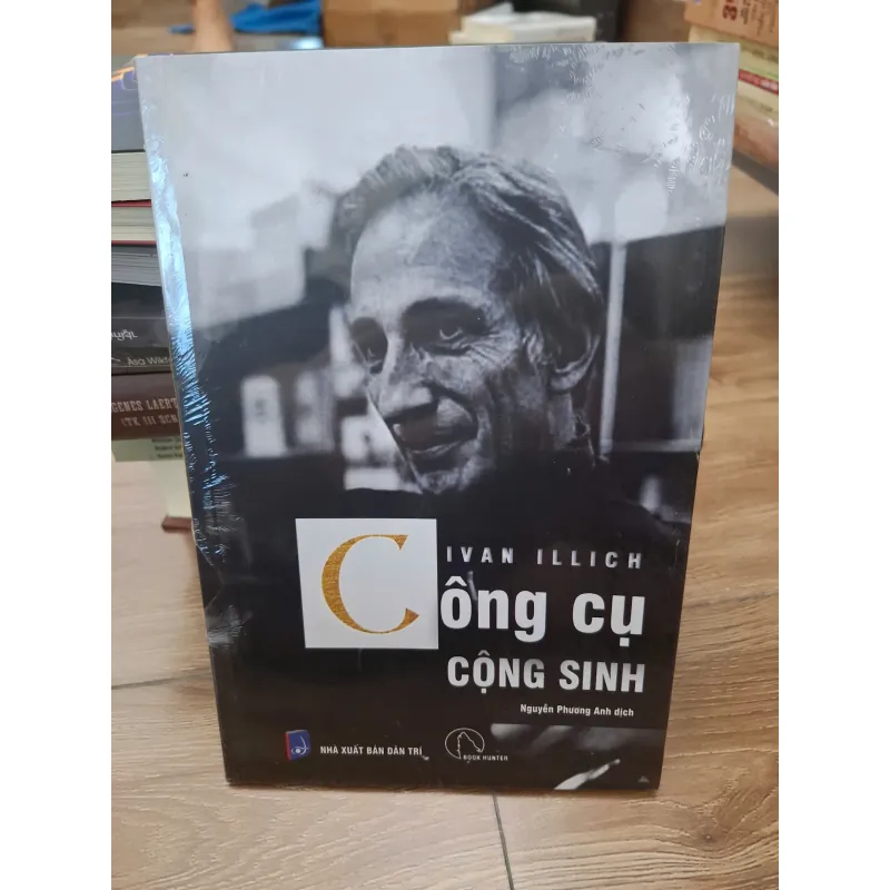 Công cụ cộng sinh - Ivan Illich - Triết học/Xã hội 693808