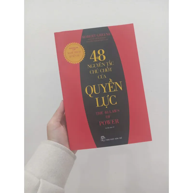 48 Nguyên tắc chủ chốt của quyền lực 969953