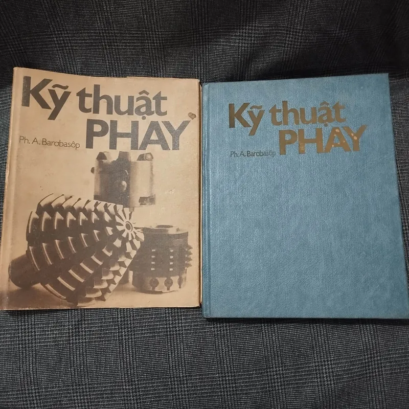 Kỹ Thuật Phay - Ph.A.Barơbasôp - Năm 1984 600973