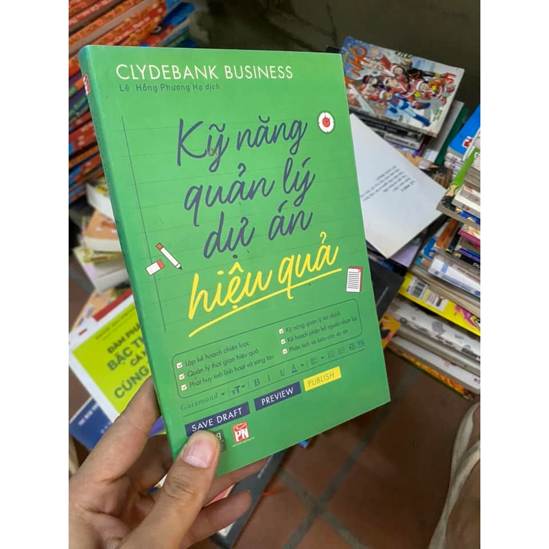 Sách Kỹ năng quản lý dự án hiệu quả - Clyebank Business, Lê Hồng Phương dịch 312515