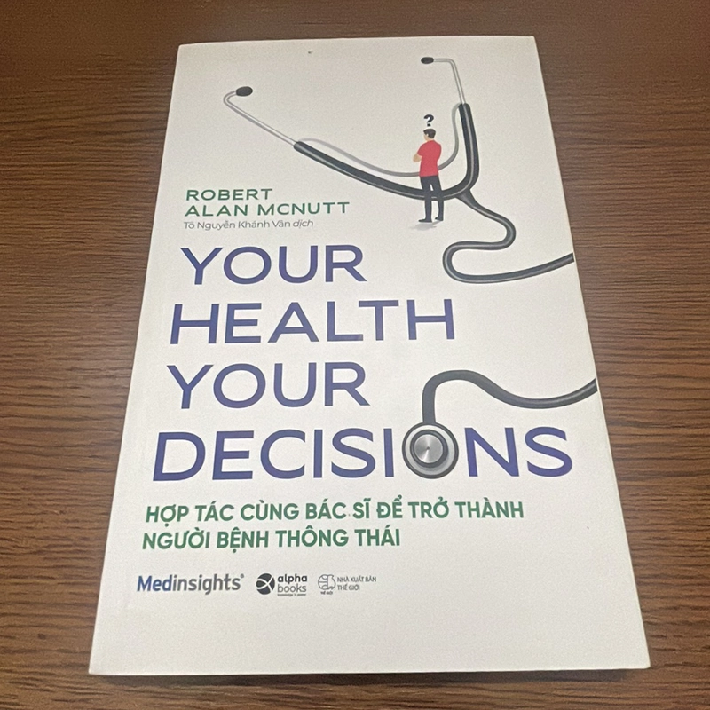 Your health your decisions Hợp tác cùng bác sĩ để trở thành người bệnh thông thái 358463