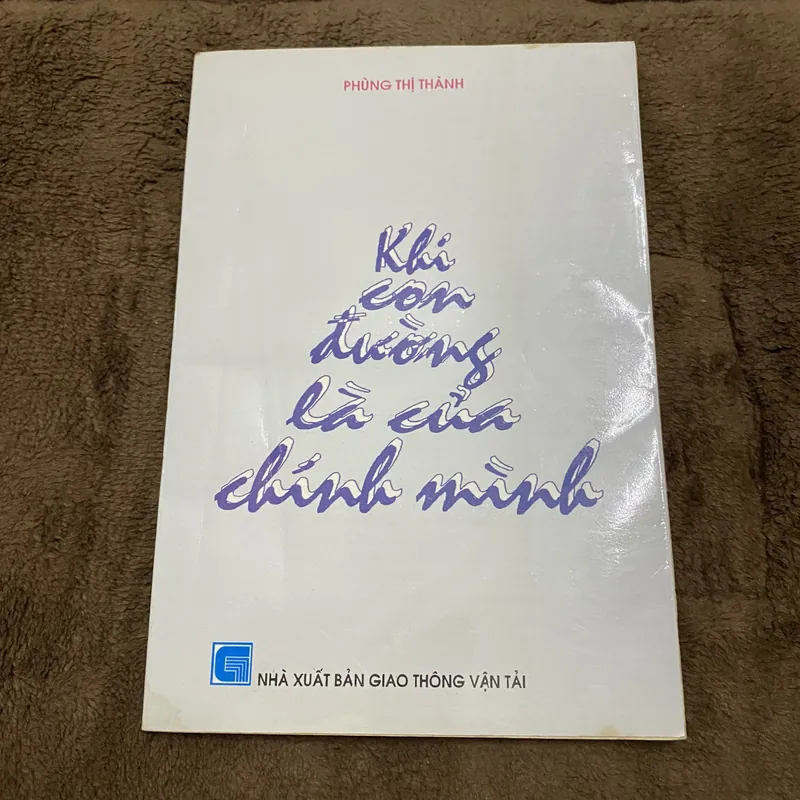 Khi con đường là của chính mình 601683